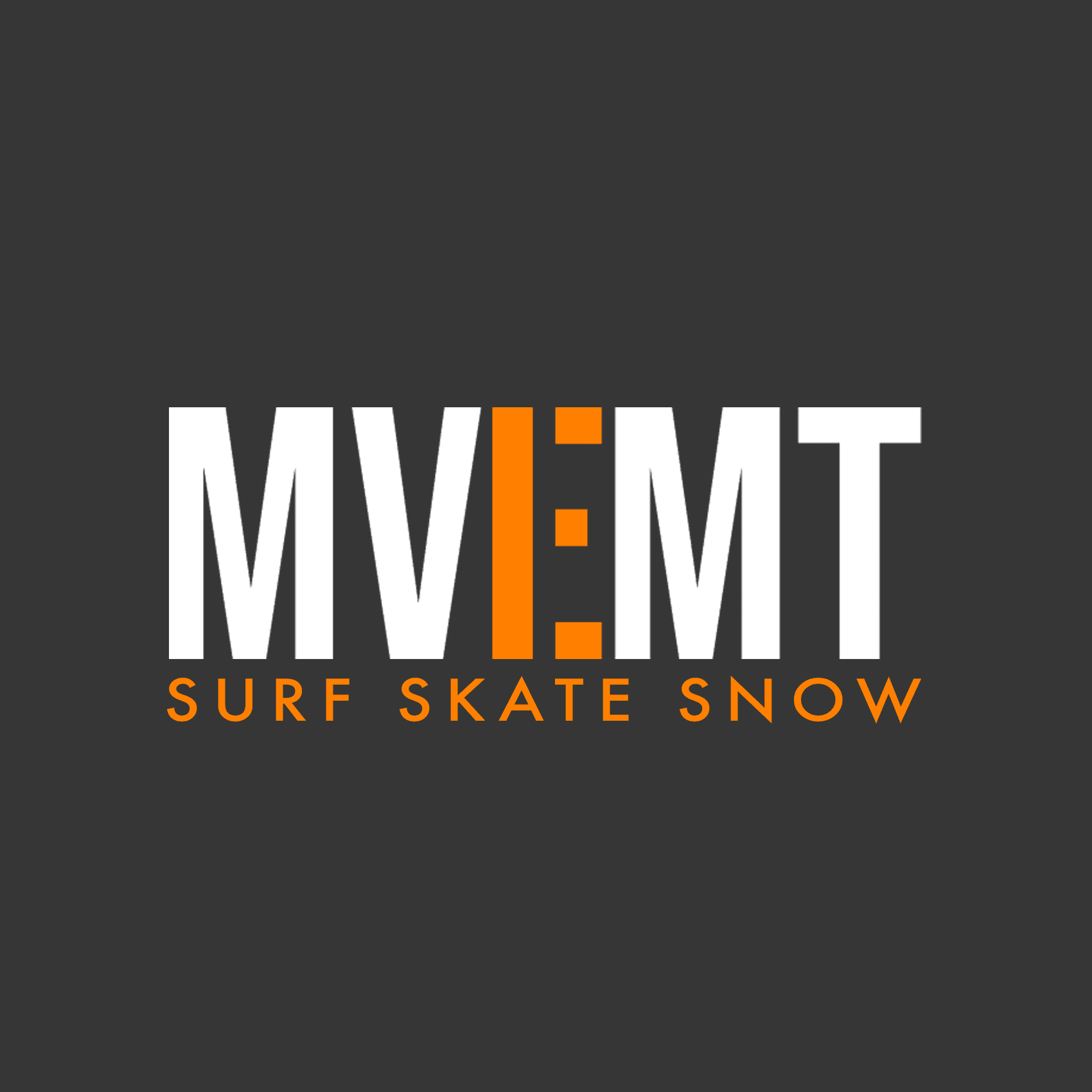 MVEMT Surf Skate Snow